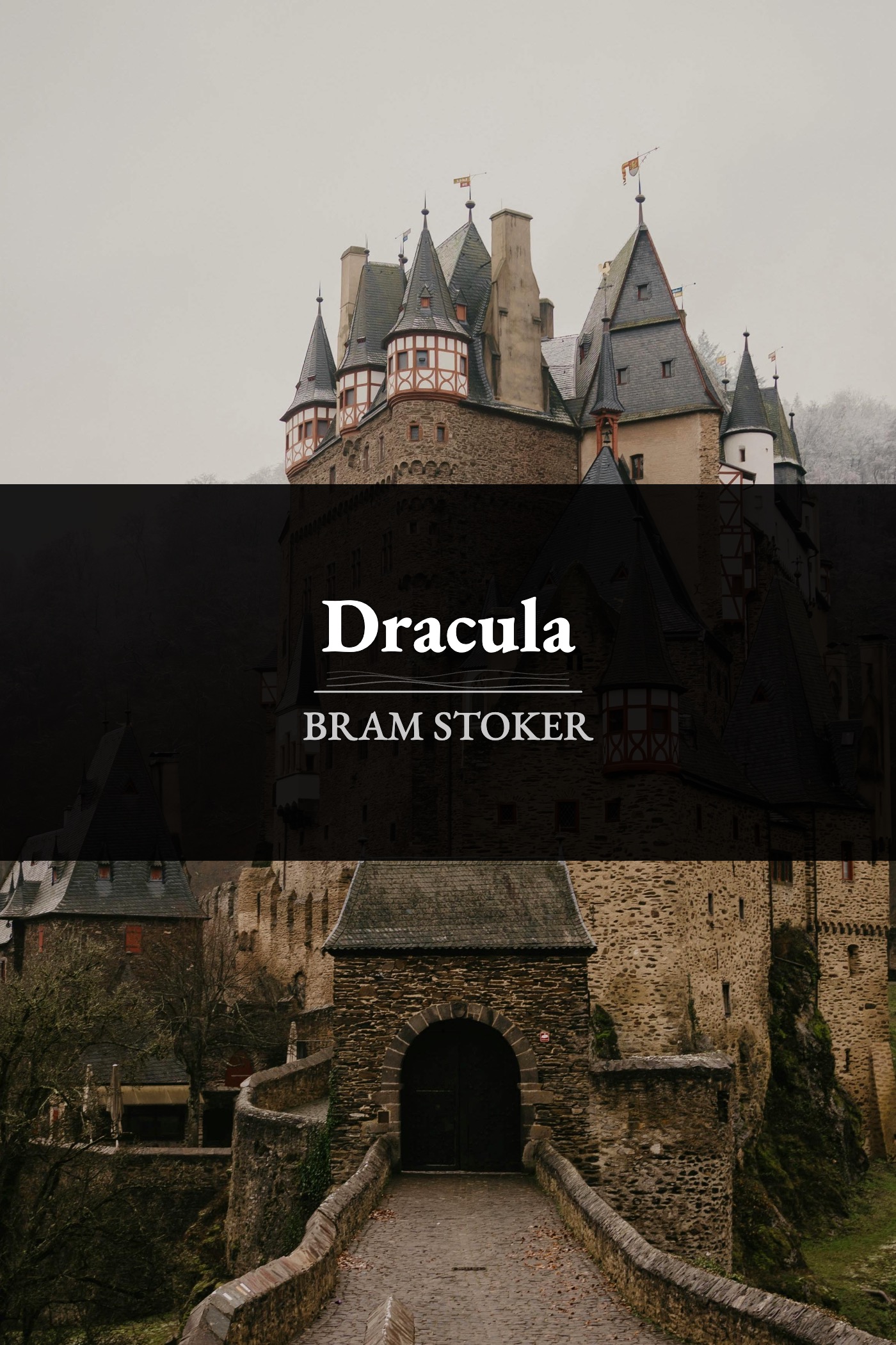 Dracula by Bram Stoker